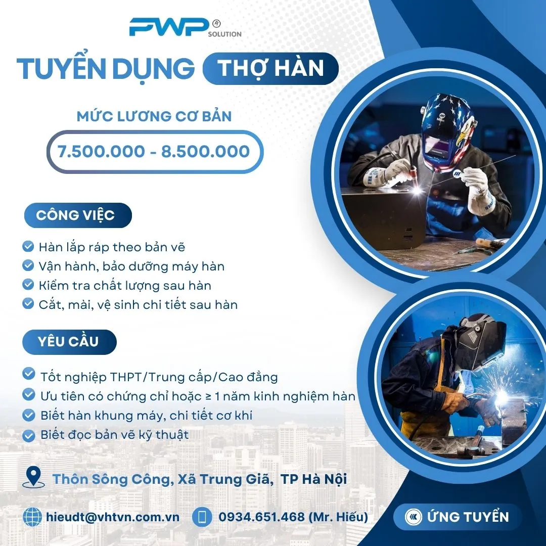 PWP Solution tuyển thợ hàn làm việc tại Sóc Sơn